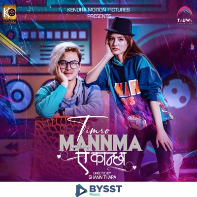  - Timro Manma Ea Kanchha - Kendra Motion Pictures (feat. Nima Raya)