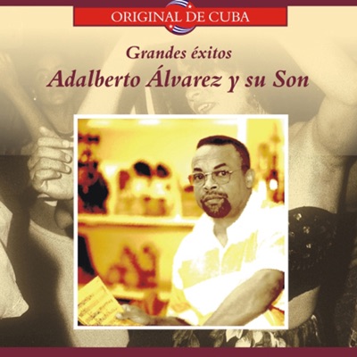  - Adalberto Alvarez y Su Son