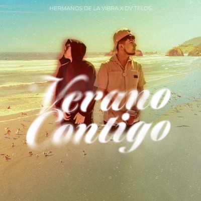  - Verano Contigo (feat. DV TELOS)