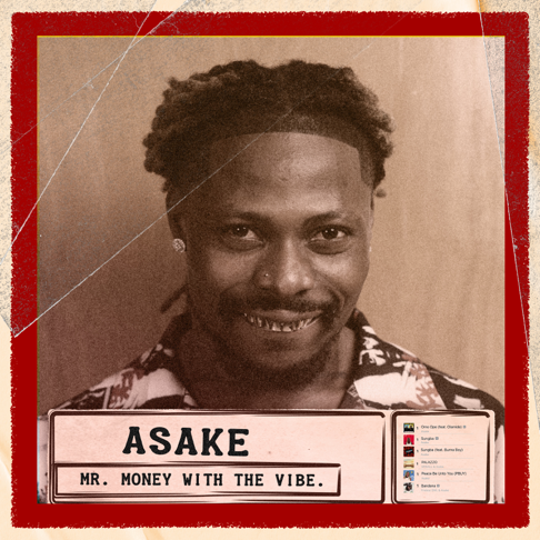 Asake - Mr. Money With The Vibe