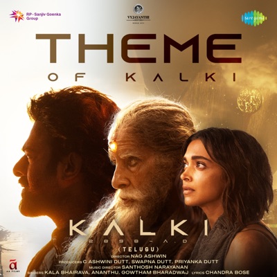  - Theme of Kalki (From "Kalki 2898 Ad")