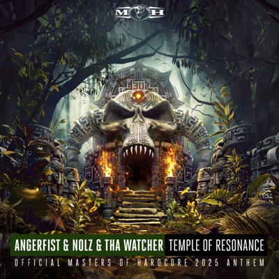 - Temple of Resonance (Official Masters of Hardcore 2025 Anthem)