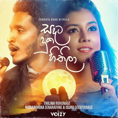  - Sandata Duka Hithila (feat. Nuwandhika Senarathne & Isuru Geekiyanage)