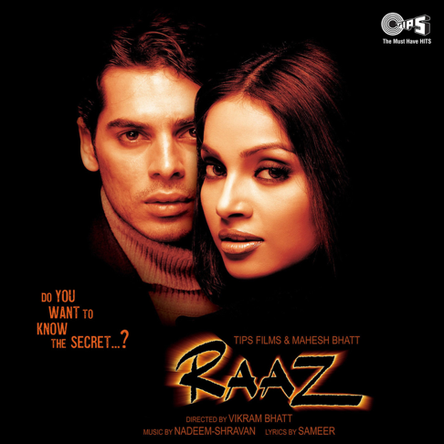  - Raaz (Original Motion Picture Soundtrack)