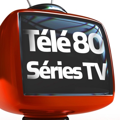  - Télé 80 (Séries TV)