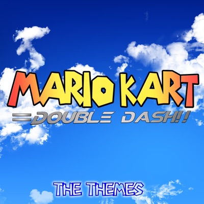  - Mario Kart, Double Dash!!, The Themes