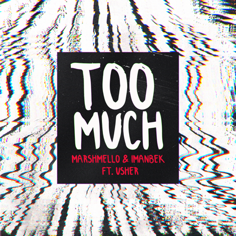 marshmello, Imanbek - Too Much (feat. Usher)