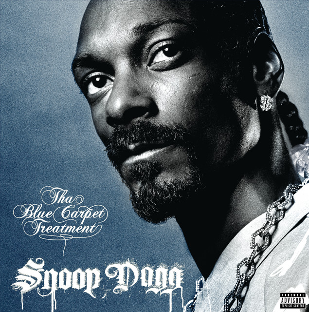 Snoop Dogg - Tha Blue Carpet Treatment