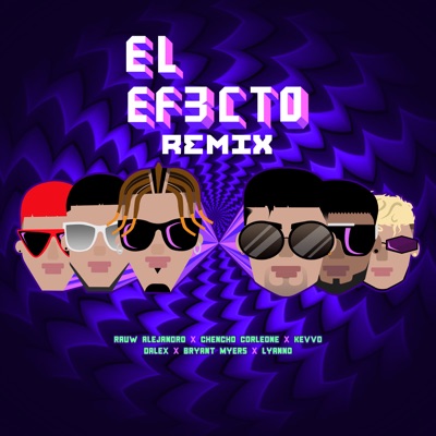  - El Efecto (Remix) [feat. Lyanno, Bryant Myers & Dalex]