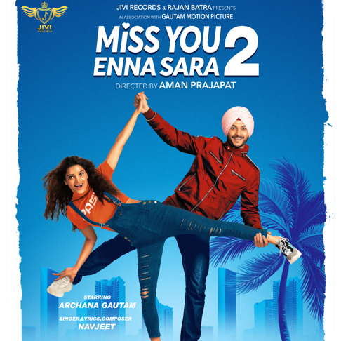 Navjeet - Miss You Enna Sara 2