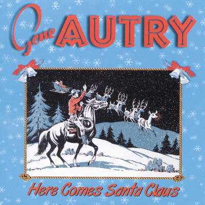 Gene Autry - Rudolph The Red Nosed Reindeer And Other Christmas Classics