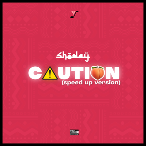 SHODAY - Caution (Speed Up)