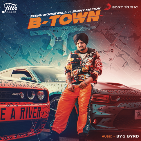 Sidhu Moose Wala - B-Town (feat. Sunny Malton)