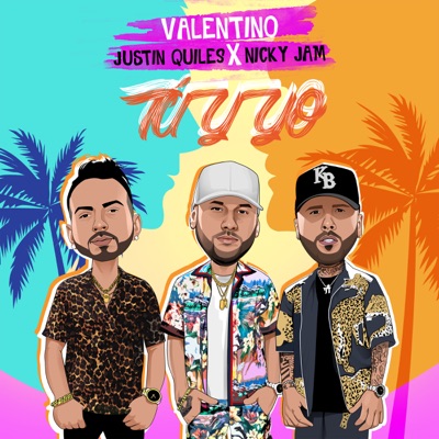  - Tú Y Yo (feat. Nicky Jam & Justin Quiles)