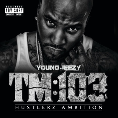  - TM:103 Hustlerz Ambition