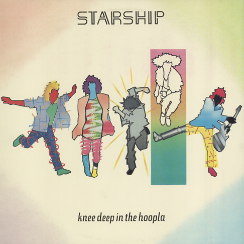 Starship - Knee Deep in the Hoopla