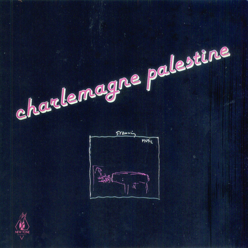 Charlemagne Palestine - Palestine: Strumming Music