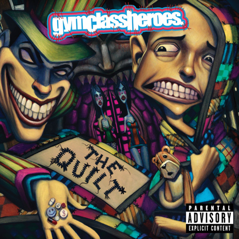 Gym Class Heroes - The Quilt (Deluxe Edition)