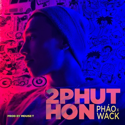  - 2 Phút Hơn (Remake)