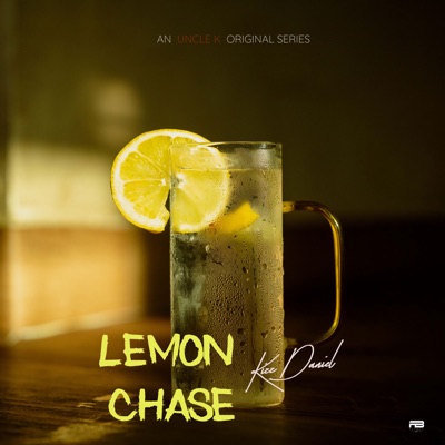  - Uncle K: Lemon Chase