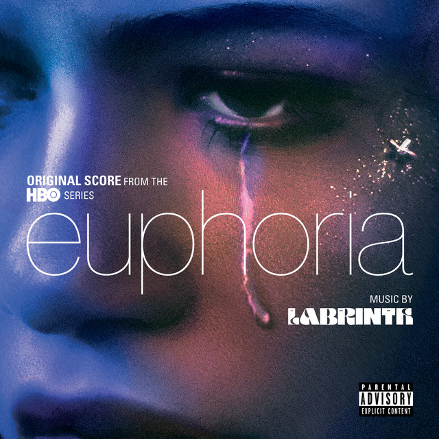 Labrinth, Steven McKenzie, Rob Kleiner - Euphoria (Original Score from the HBO Series)