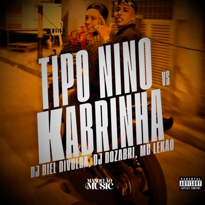  - Tipo Nino Vs Kabrinha