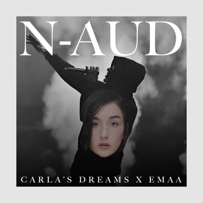 Carla's Dreams, EMAA - N-Aud