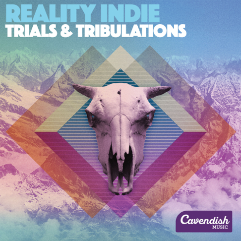 Cavendish Music - Reality Indie / Trials and Tribulations