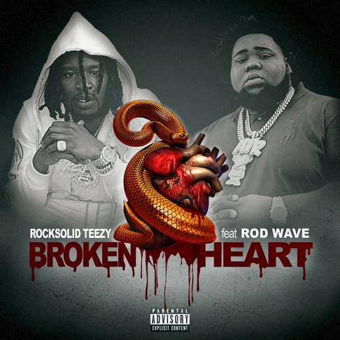 Rocksolid Teezy - Broken Heart (feat. Rod Wave)