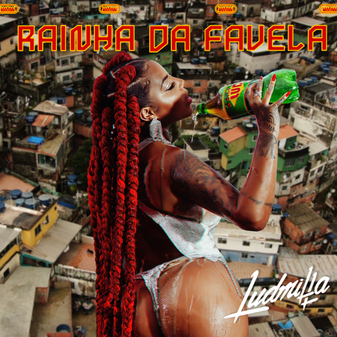 ludmilla - Rainha da Favela