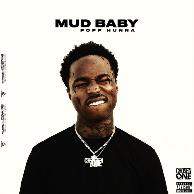 Popp Hunna - Mud Baby