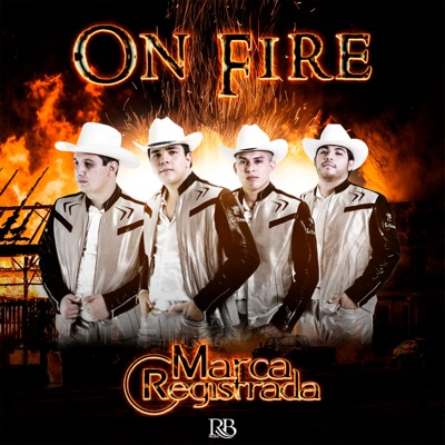  - On fire