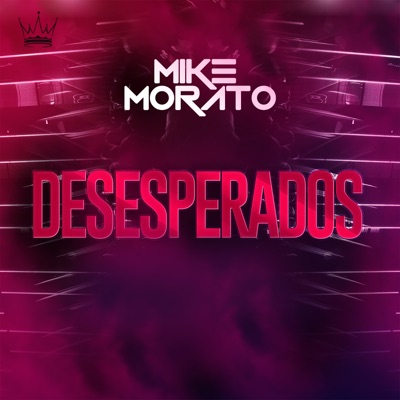  - Desesperados