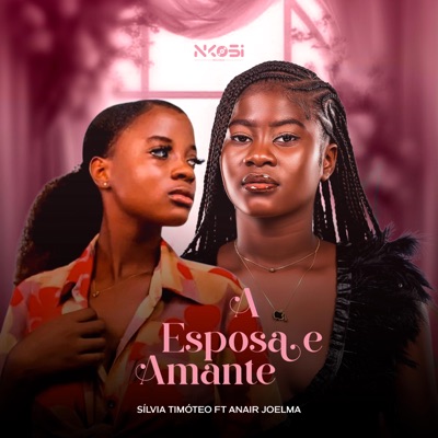  - A Esposa e a Amante