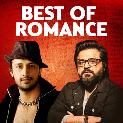  - Best of Romance: Atif Aslam & Pritam