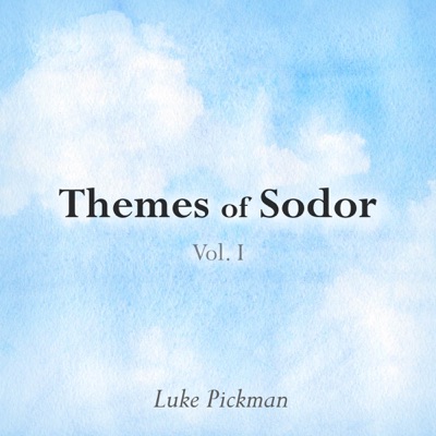  - Themes of Sodor, Vol. 1