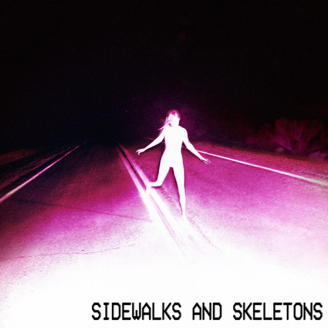 Sidewalks and Skeletons - White Light