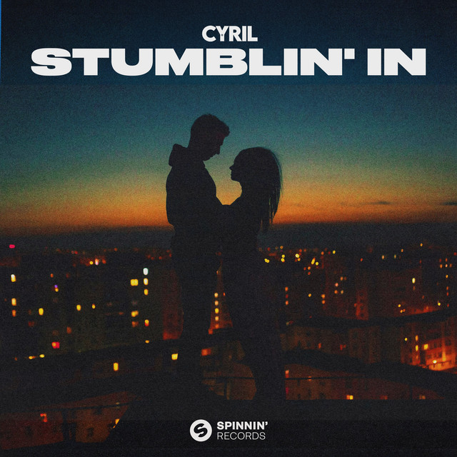 CYRIL - Stumblin' In