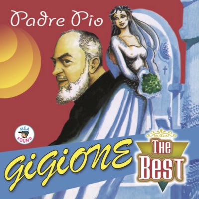  - Padre Pio: The Best