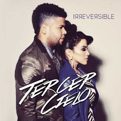 tercer cielo - Irreversible