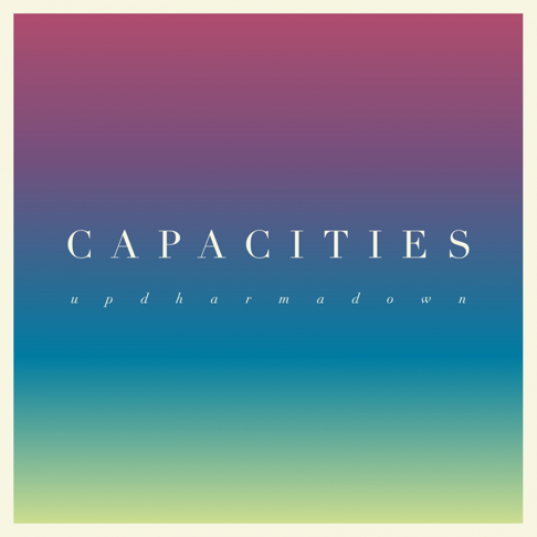 Up Dharma Down - Capacities