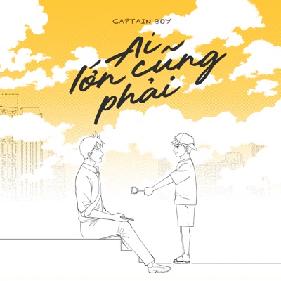  - Ai Lớn Cũng Phải