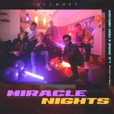  - Miracle Nights (feat. L.A. Goon$ & Peso Mercado)