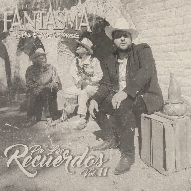 El Fantasma - Pa' los Recuerdos, Vol. 2