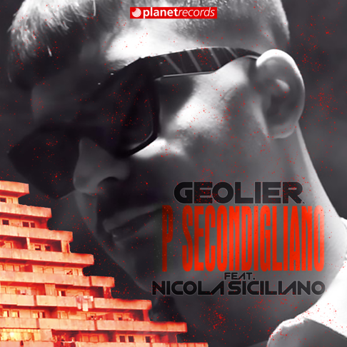 Geolier - P Secondigliano (feat. Nicola Siciliano) [2020 Remaster]