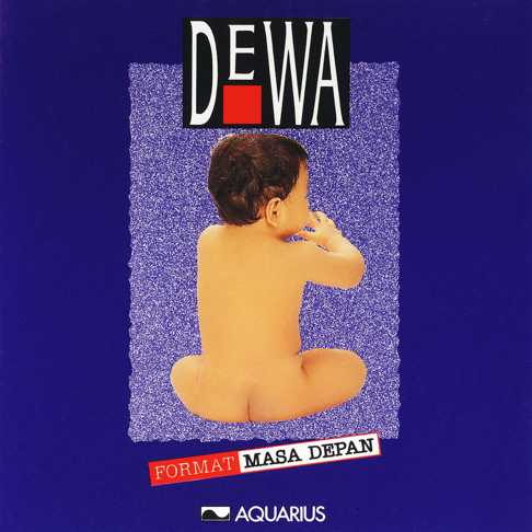 Dewa 19 - Format Masa Depan