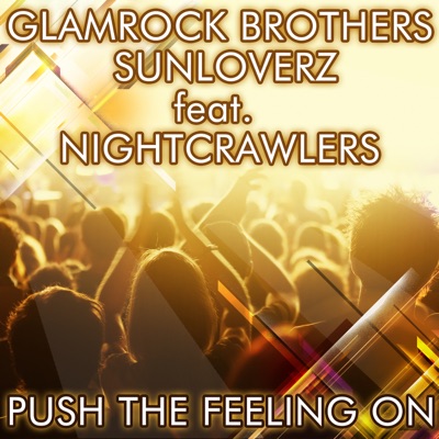  - Push the Feeling On 2K12 (Remixes) [feat. Nightcrawlers]