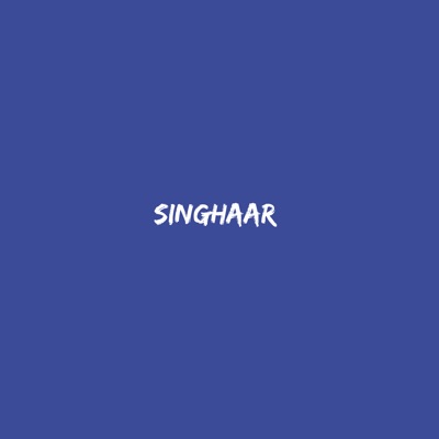  - Singhaar