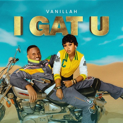  - I Gat U