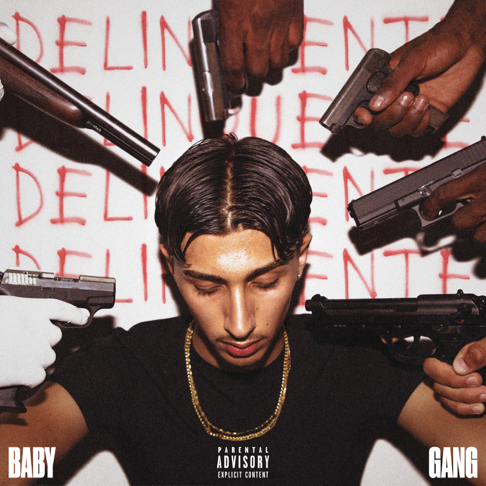 Baby Gang - DELINQUENTE